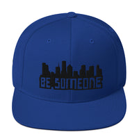 Be Someone Snapback Hat