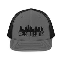 Be Someone Trucker Cap