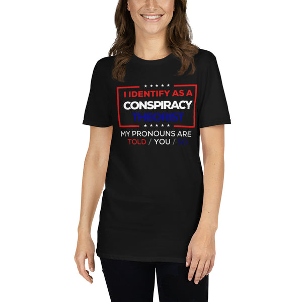 Conspiracy Theorist Short-Sleeve Unisex T-Shirt