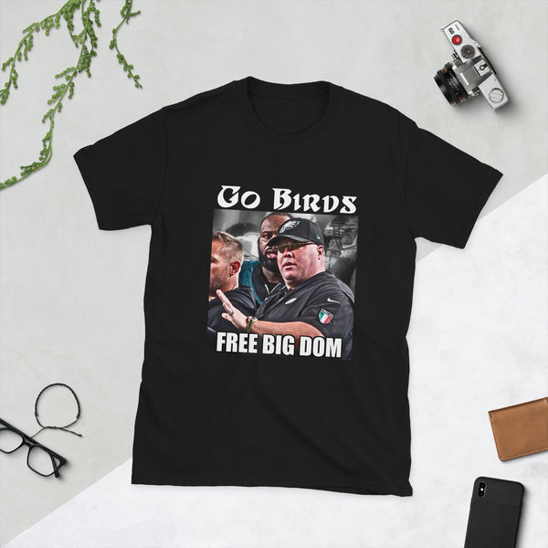 Free Big Dom Short-Sleeve Unisex T-Shirt