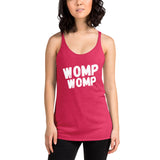 Womp Womp Women's Racerback Tank