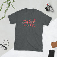 Clutch City Short-Sleeve Unisex T-Shirt