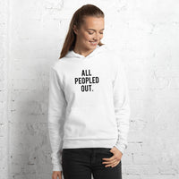 All Peopled Out Unisex hoodie