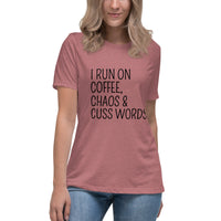 Coffee, Chaos, Cuss words Women's Relaxed T-Shirt